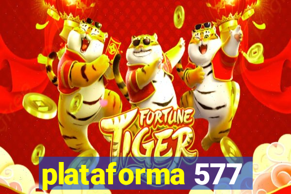 plataforma 577